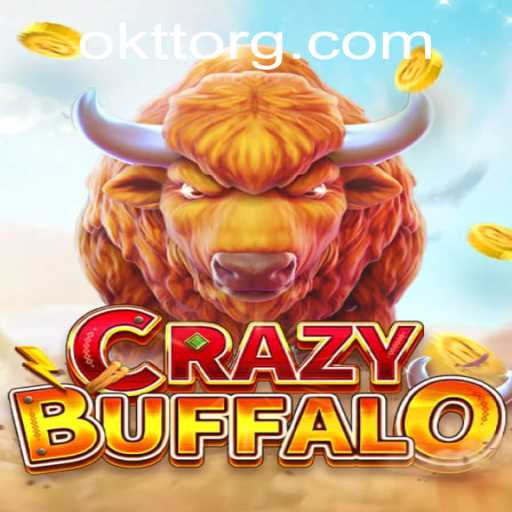 Exploring CRAZYBUFFALO: An Innovative Gaming Adventure with OKTT