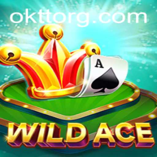 Exploring the Thrill of WildAce: Unveiling the World of OKTT